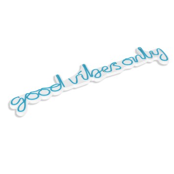 Iluminación LED decorativa de plástico Good Vibes Only azul 76x19x2 cm