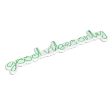 Iluminación LED decorativa de plástico Good Vibes Only verde 76x19x2 cm