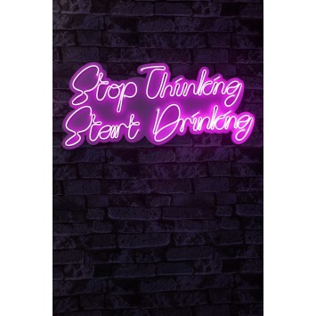 Iluminación LED decorativa de plástico Stop Thinking Start Drinking rosa 34x78x2 cm