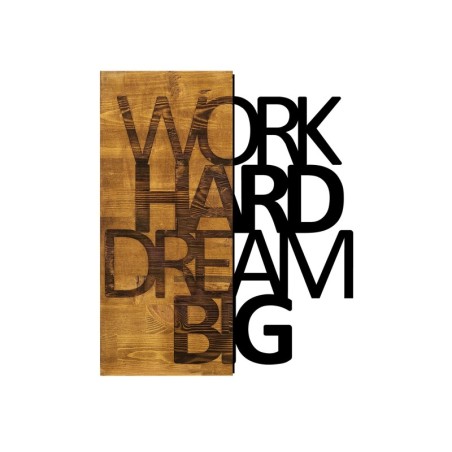 Decoración pared de madera Work Hard Dream Big nogal negro 48x58 cm