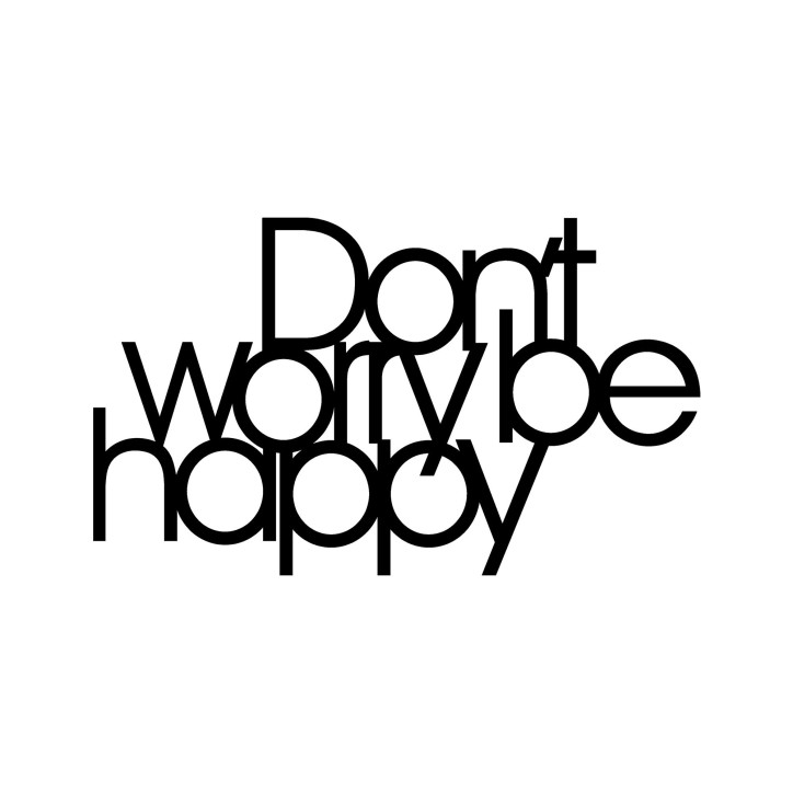 Decoración pared de metal Dont Worry Be Happy negro 50x30 cm