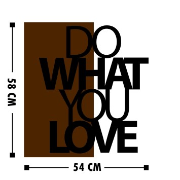 Decoración pared de madera Do What You Love nogal negro 54x58 cm