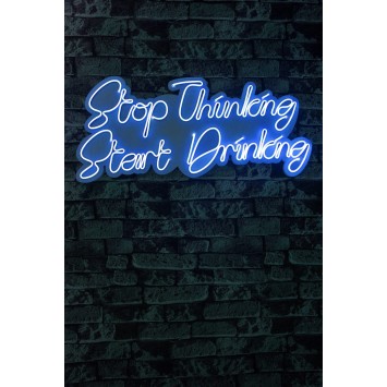 Iluminación LED decorativa de plástico Stop Thinking Start Drinking azul 34x78x2 cm