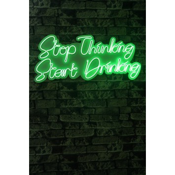 Iluminación LED decorativa de plástico Stop Thinking Start Drinking verde 34x78x2 cm