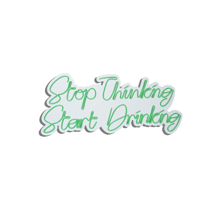 Iluminación LED decorativa de plástico Stop Thinking Start Drinking verde 34x78x2 cm