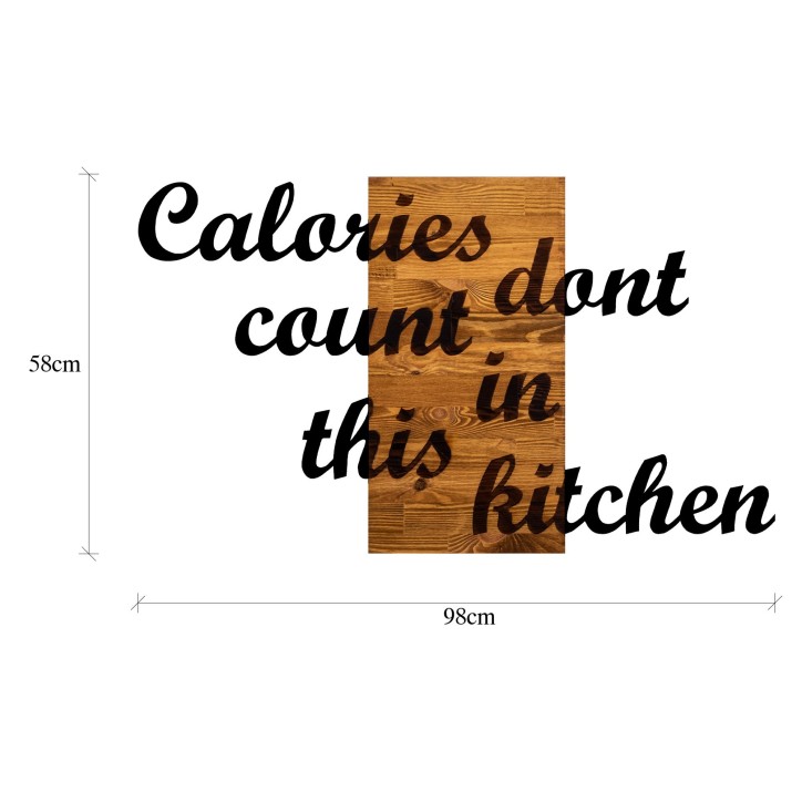 Decoración pared de madera Calories Dont Count in This Kitchen nogal negro 98x3x58 cm