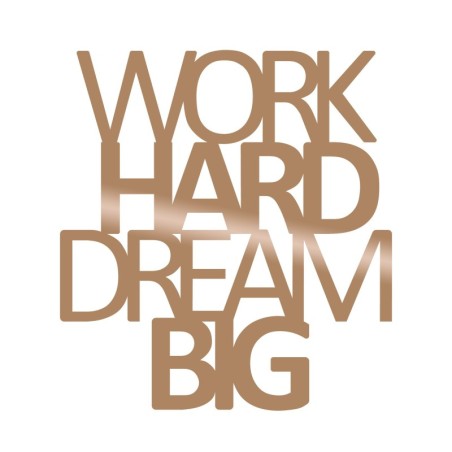 Decoración pared de metal Work Hard Dream Bıg cobre 65x70 cm