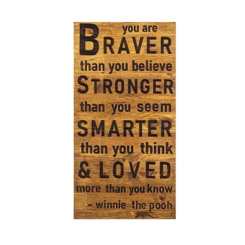 Decoración pared de madera Braver Stronger Smarter Loved nogal negro 30x3x58 cm