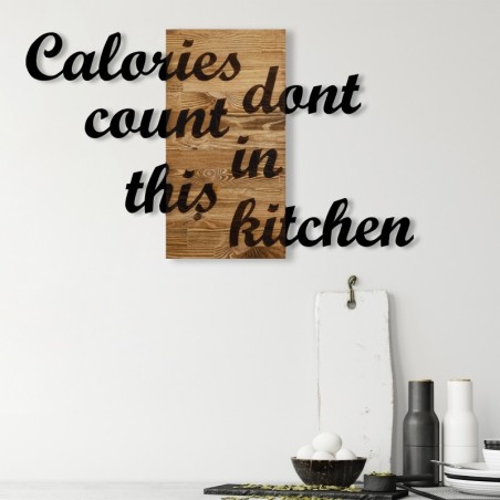 Decoración pared de madera Calories Dont Count in This Kitchen nogal negro 98x3x58 cm