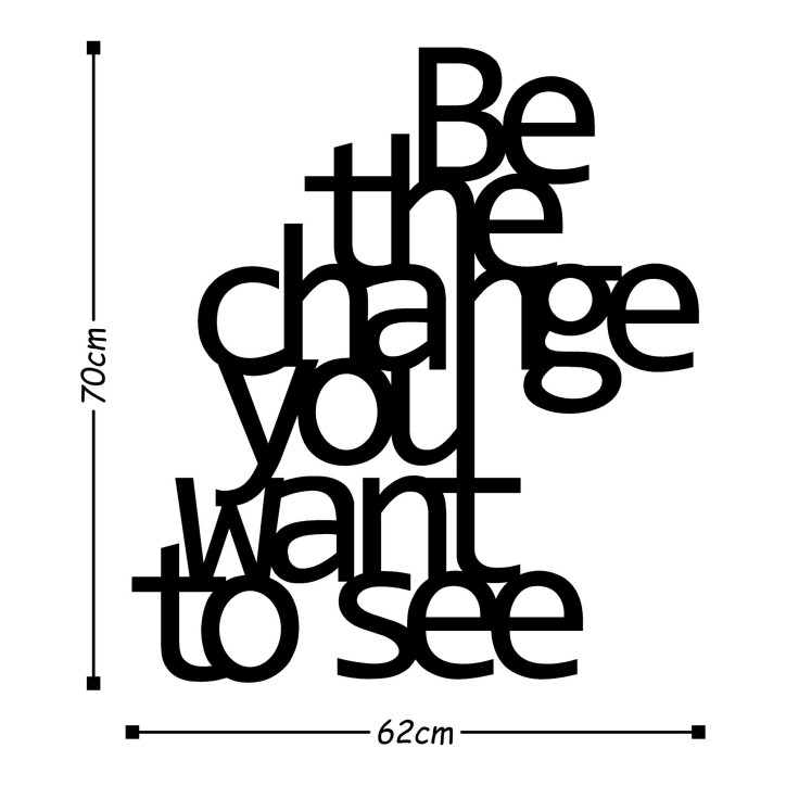 Decoración pared de metal Be The Change You Want To See negro 70x62 cm