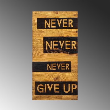 Decoración pared de madera Never Give Up nogal negro 30x3x58 cm