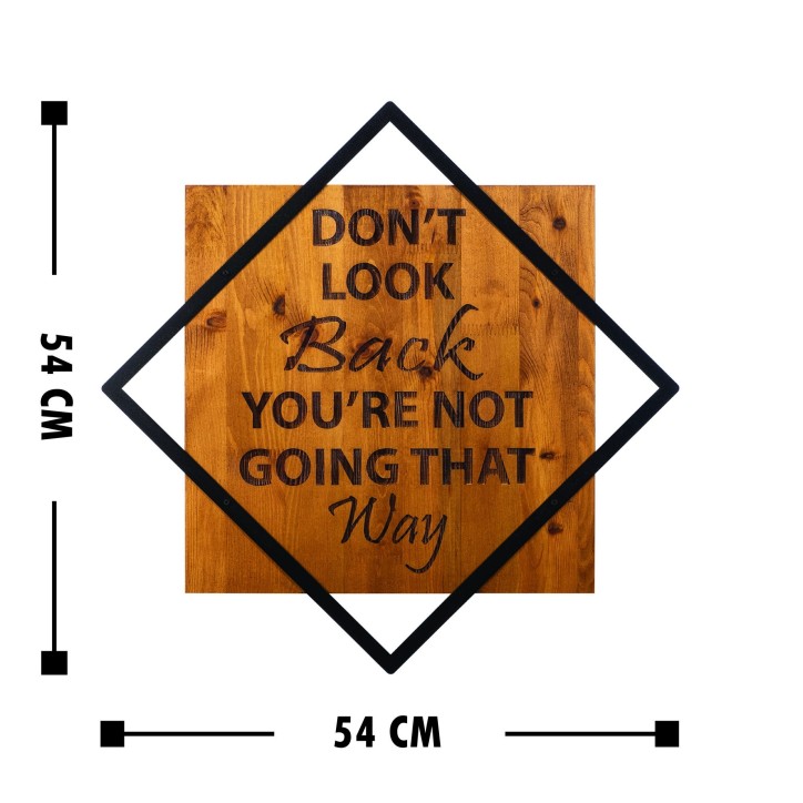 Decoración pared de madera Don'T Look Back You'Re Not Going That Way nogal negro 54x54 cm