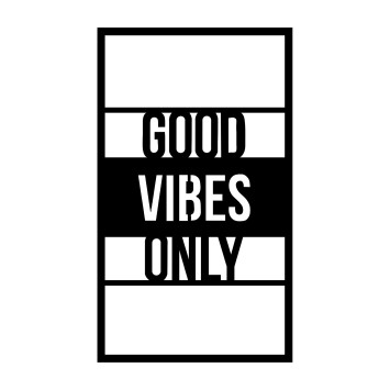 Decoración pared de metal Good Vibes Only negro 40x1.5x68 cm