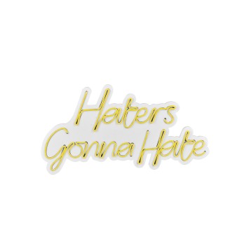 Iluminación LED decorativa de plástico Haters Gonna Hate amarillo 58x32x2 cm